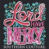 Lord Have Mercy Tee