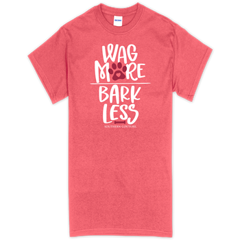 Wag More Bark Less Tee